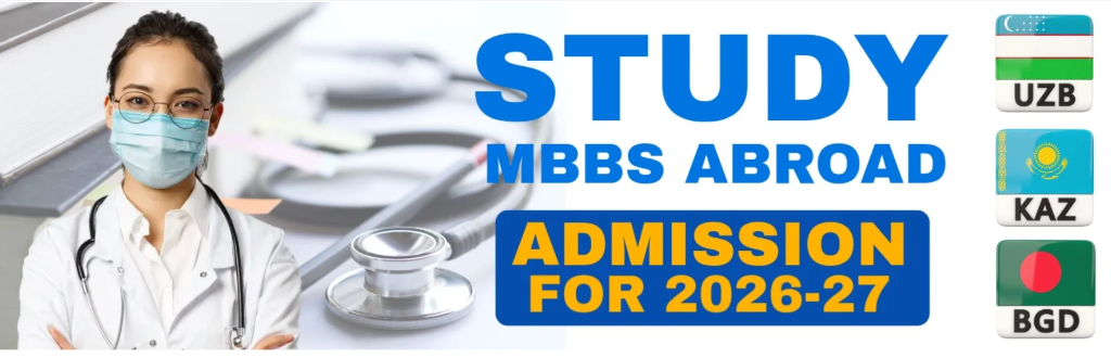 Study MBBS Abroad Admission 2026-27